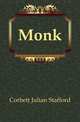 Monk, Corbett, Julian Stafford, Sir, 1854-1922 