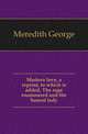 Modern love, a reprint, to which is added, The sage enamoured and the honest lady, Meredith, George, 1828-1909 