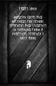 Modern ideas and methods for school teachers and students in training from a practical teacher's note book, Eades John 