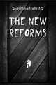 The new reforms, A.D. Dhopeshwarkar 
