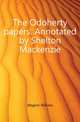 The Odoherty papers. Annotated by Shelton Mackenzie, Maginn William 