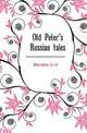 Old Peter's Russian tales, Mitrokhin D ill 