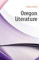 Oregon literature, Horner John B 