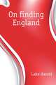 On finding England, Lake Harold 