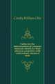 Tables for the determination of common minerals chiefly by their physical properties with confirmatory chemical tests, Crosby William Otis 