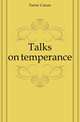 Talks on temperance, Farrar Canon 