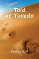 Told at Tuxedo, Emory A M 