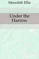 Under the Harrow, Meredith Ellis 