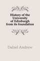 History of the University of Edinburgh from its foundation, Dalzel Andrew 