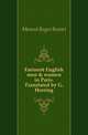 Eminent English men & women in Paris. Translated by G. Herring, Monvel Roger Boutet 