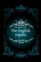 The English regalia, Davenport Cyril 