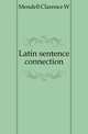 Latin sentence connection, Mendell Clarence W 
