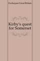 Kirby's quest for Somerset, Exchequer Great Britain 