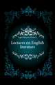 Lectures on English literature, Egan Maurice Francis 