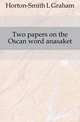 Two papers on the Oscan word anasaket, Horton-Smith L Graham 