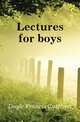 Lectures for boys, Doyle Francis Cuthbert 