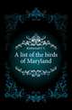 A list of the birds of Maryland, F.C. Kirkwood 