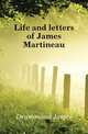 Life and letters of James Martineau, Drummond James 