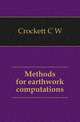 Methods for earthwork computations, Crockett C W 