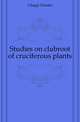 Studies on clubroot of cruciferous plants, Chupp Charles 