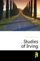 Studies of Irving, Warner, Charles Dudley, 1829-1900 