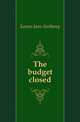 The budget closed, Eames Jane Anthony 