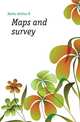 Maps and survey, Hinks Arthur R 