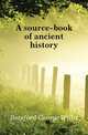 A source-book of ancient history, Botsford George Willis 