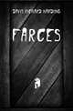 Farces, Davis Richard Harding 