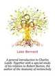 A general introduction to Charles Lamb. Together with a special study of his relation to Robert Burton, the author of the "Anatomy of melancholy", Lake Bernard 
