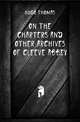 On the charters and other archives of Cleeve Abbey, Hugo Thomas 