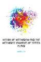History of Methodism and the Methodist Churches of Staten Island, Hubbell A. Y. 