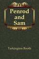 Penrod and Sam, Tarkington Booth 
