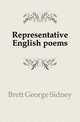 Representative English poems, Brett George Sidney 