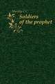 Soldiers of the prophet, Murphy C C 