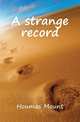 A strange record, Houmas Mount 
