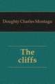 The cliffs, Doughty Charles Montagu 