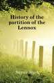 History of the partition of the Lennox, Napier Mark 