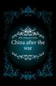China after the war, Shih-chang pres China 