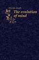 The evolution of mind, McCabe Joseph 