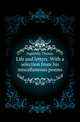 Life and letters. With a selection from his miscellaneous poems, Ingoldsby Thomas 