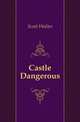 Castle Dangerous, Scott Walter 
