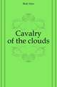 Cavalry of the clouds, Bott Alan 