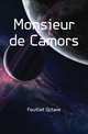 Monsieur de Camors, Feuillet Octave 