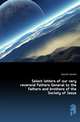 Select letters of our very reverend Fathers General to the fathers and brothers of the Society of Jesus, Jesuits Jesuits 