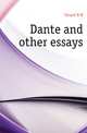 Dante and other essays, Church R W 