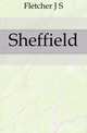Sheffield, Fletcher Joseph Smith 