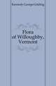 Flora of Willoughby, Vermont, Kennedy George Golding 