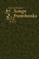 Songs from books, Джозеф Редьярд Киплинг 