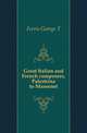 Great Italian and French composers, Palestrina to Massenet, Ferris George T 